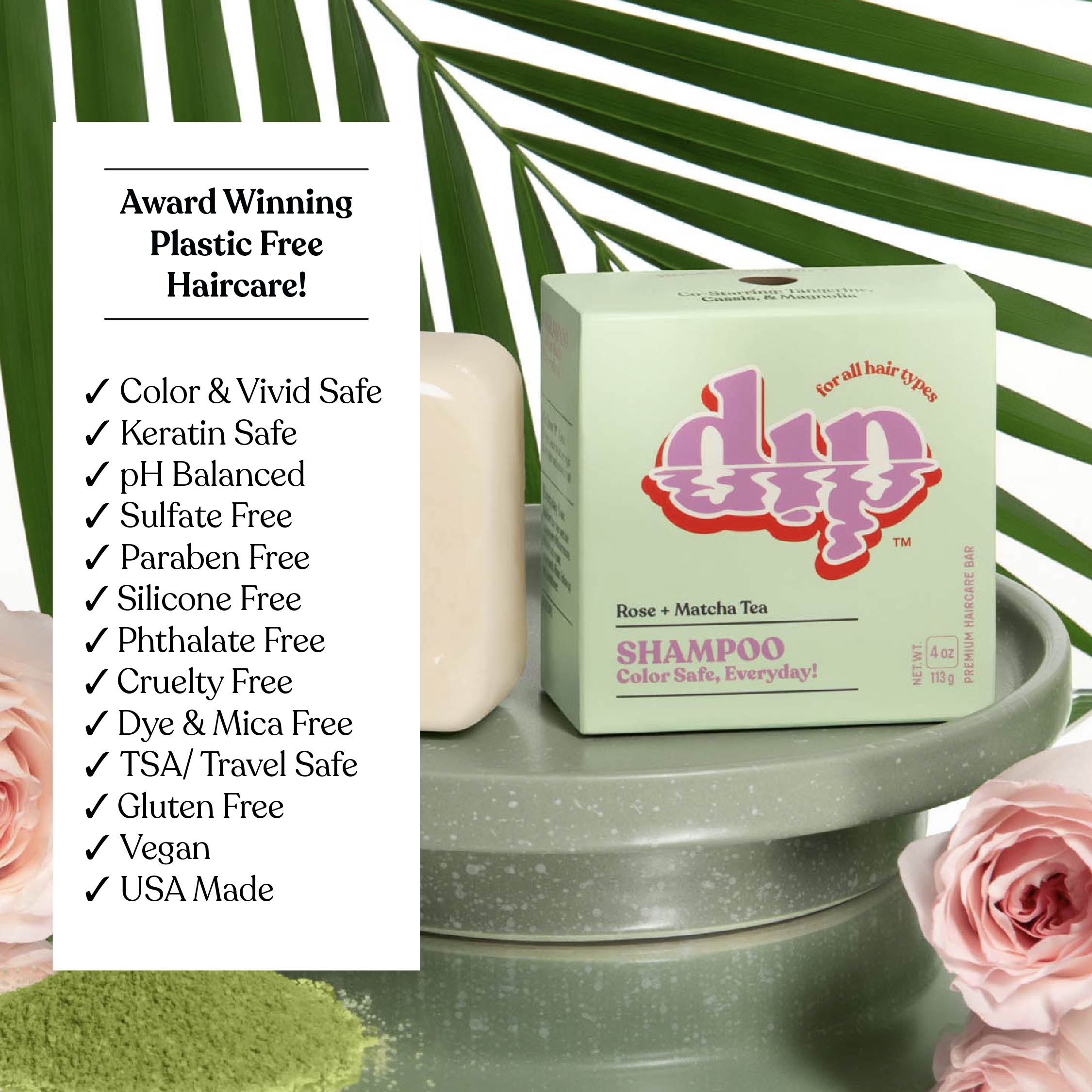 Dip Shampoo Bar: Color Safe, Everyday - Rose & Matcha Tea